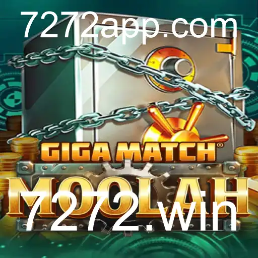 Explorando o Mundo de GigaMatchMoolah e a Plataforma 7272.win